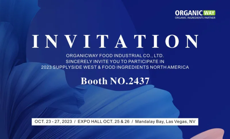 Entdecken Sie Unser Sortiment An Bio-Zutaten Am Stand Nr. 2437 Supplyside West Invitation